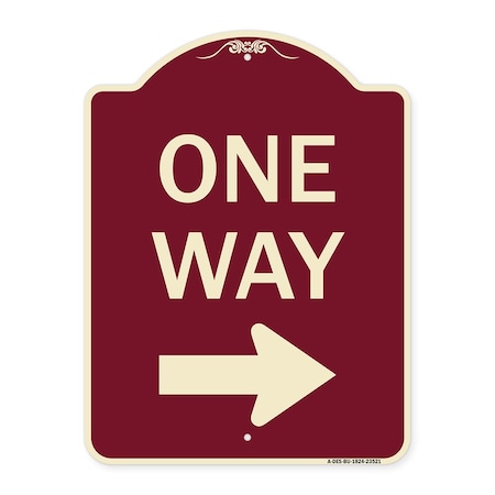 Signmission Designer Series One Way Right Arrow, Burgundy Heavy-Gauge Aluminum Sign, 24" x 18", BU-1824-23521 A-DES-BU-1824-23521